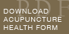 Download ACUPUNCTURE Health Form PDF